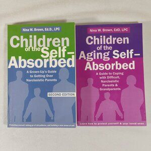 Children of the Self-Absorbed and Children of the Aging Self Absorbed Books